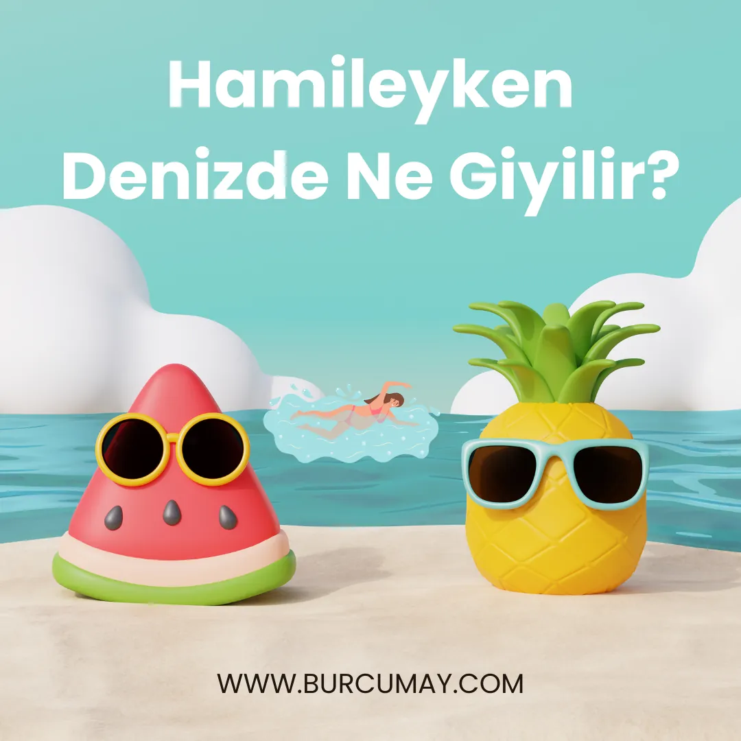 Hamileyken Denizde Ne Giyilir?