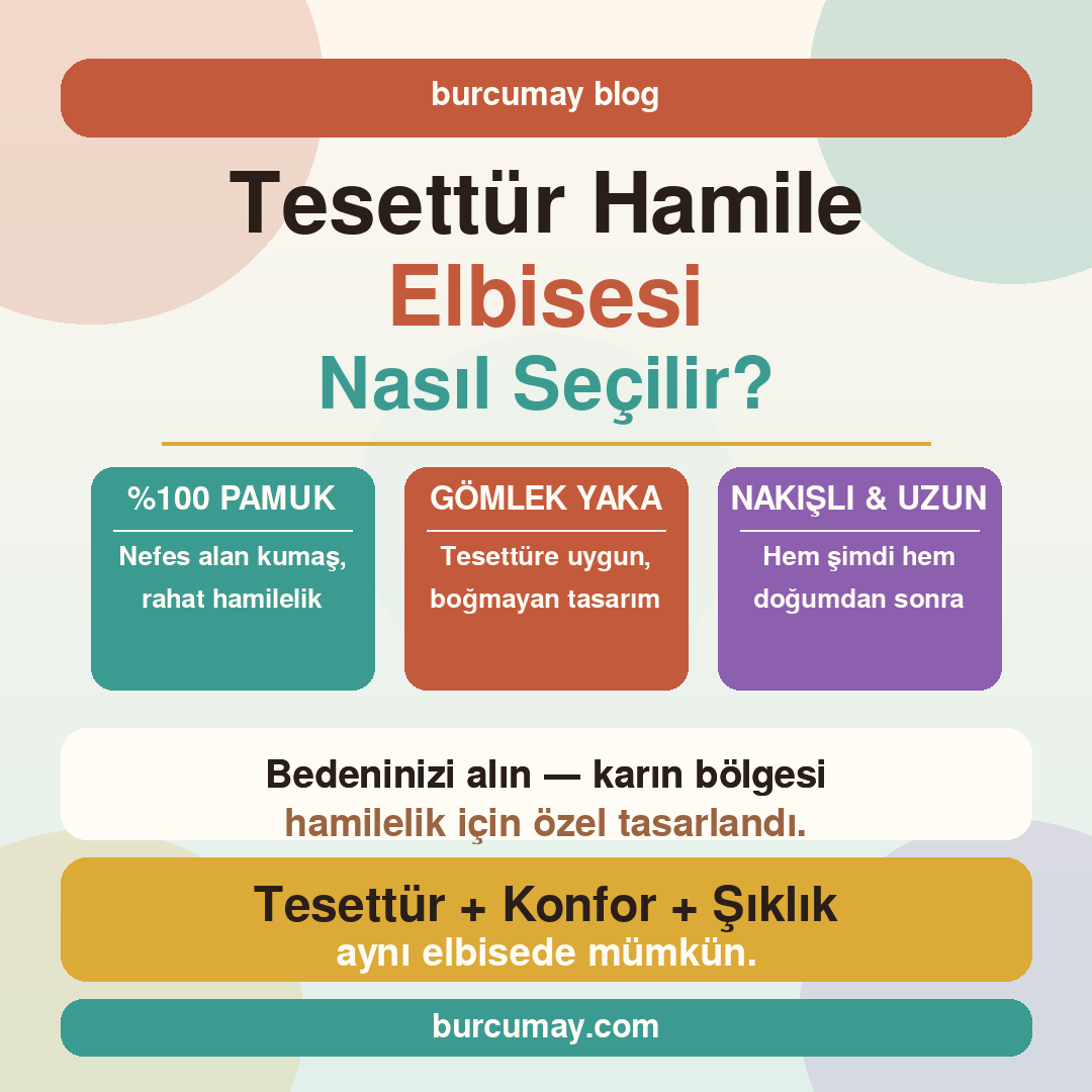 Tesettür Hamile Elbisesi Nasıl Seçilir? 
