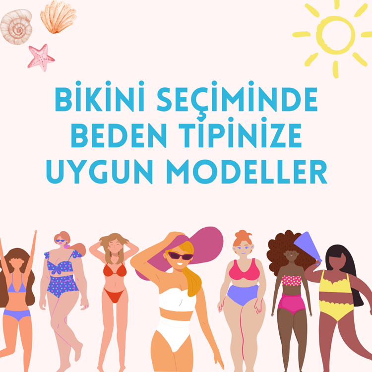 Bikini Seçiminde Beden Tipinize Uygun Modeller