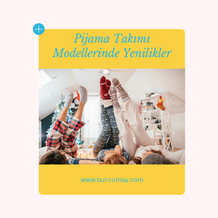 Pijama Takımı Modellerinde Yenilikler