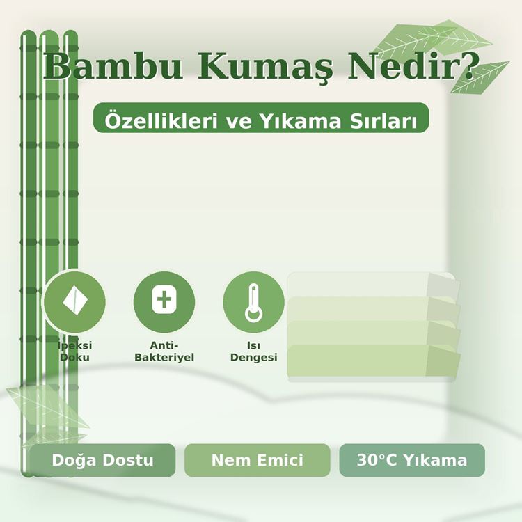 Bambu Kumaş Nedir? Özellikleri ve Yıkama Sırları 