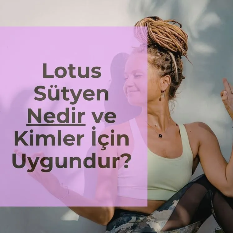 Lotus Sütyen Nedir ve Kimler İçin Uygundur?